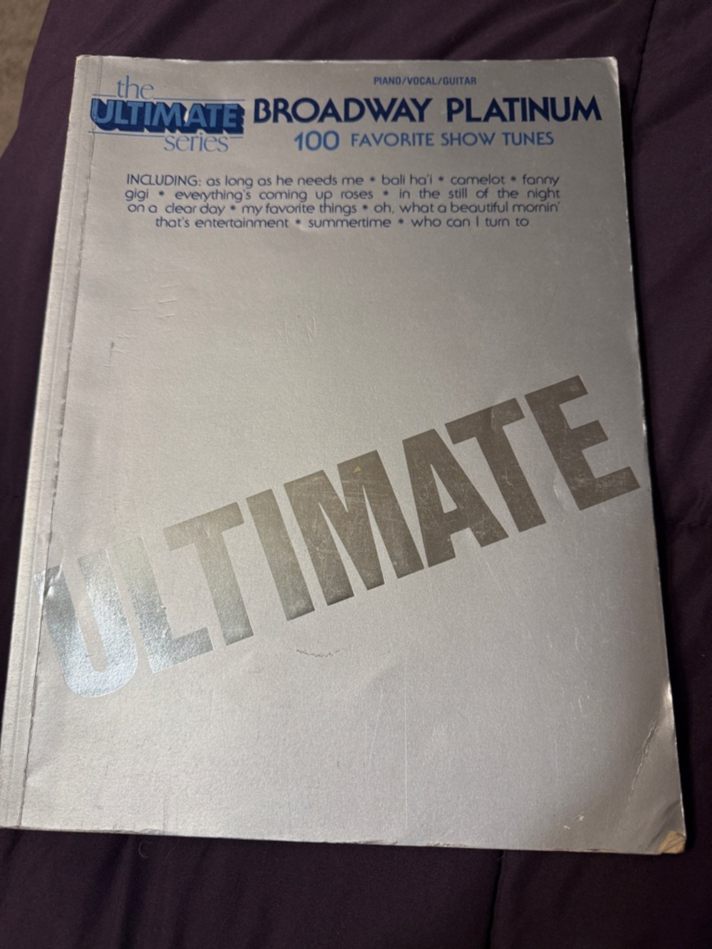 Ultimate Broadway Platinum Songbook - Silver White Cover